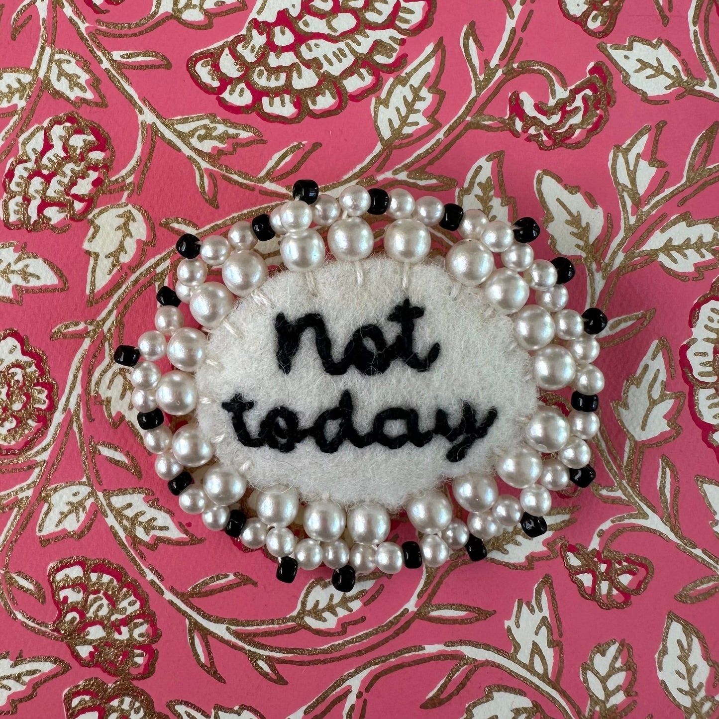 Speak Out Brooch - Not Today